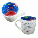 Inside Out Mug - To The World You Are A Daddy