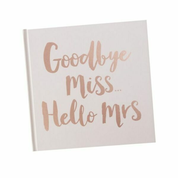 Goodbye Miss Hello Mrs – Advice / Guest Book
