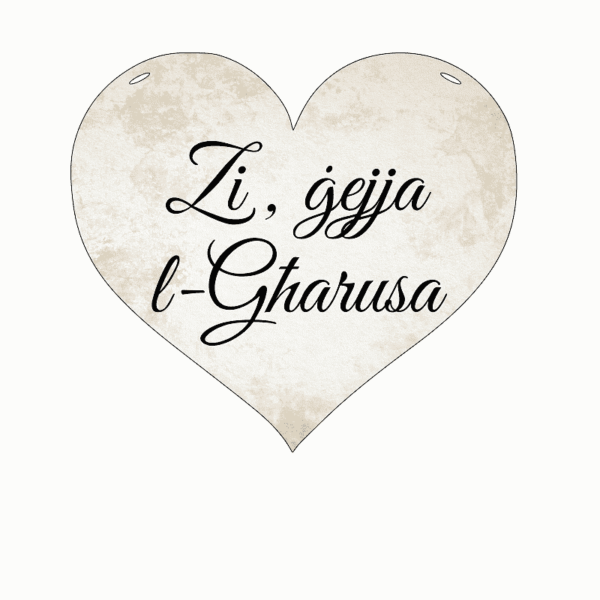 Zi, Ġejja l-Għarusa - Heart Shaped Wedding Sign