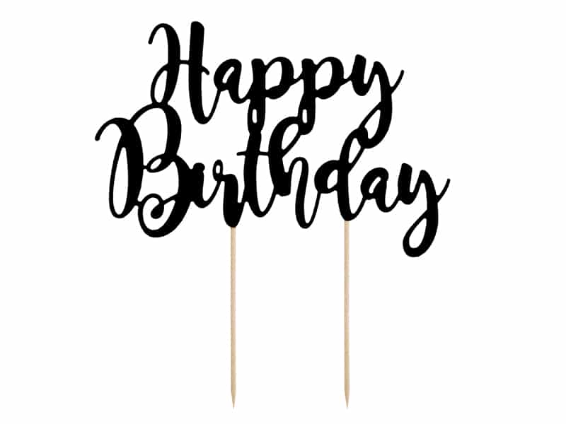 Happy Birthday - Black Cake Topper