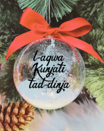 L-Aqwa Kunjati tad-Dinja - 10cm Acrylic Bauble