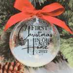 First Christmas In Our New Home - 10cm Acrylic Bauble