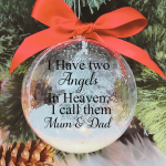 I Have Two Angels ... Mum & Dad - 10cm Acrylic Bauble