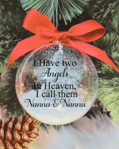 I Have An Angel ... Nanna & Nannu - 10cm Acrylic Bauble