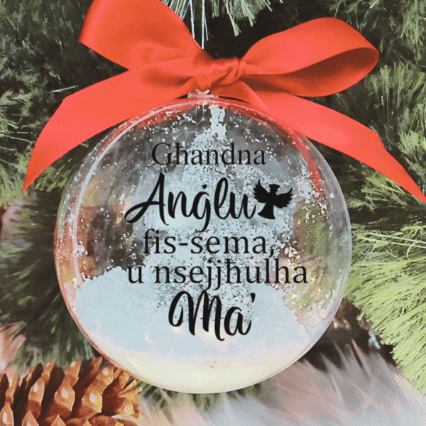 Għandna Anġlu fis-Sema ... Ma - 10cm Acrylic Bauble