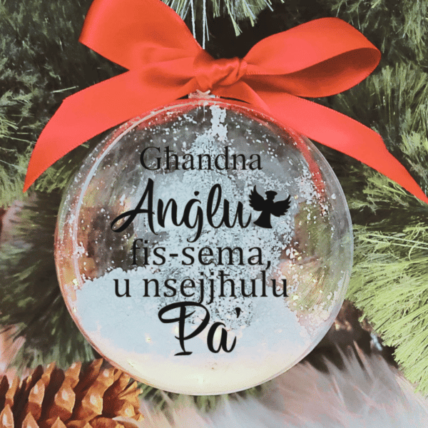 Għandna Anġlu fis-Sema ... Pa - 10cm Acrylic Bauble