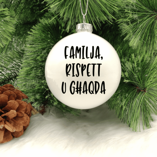 Familja, Rispett u Għaqda -  8cm Glass Bauble