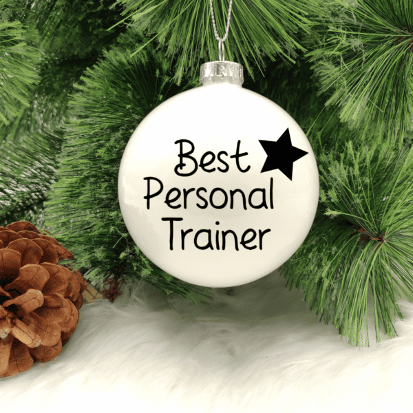 Best Personal Trainer -  8cm Glass Bauble