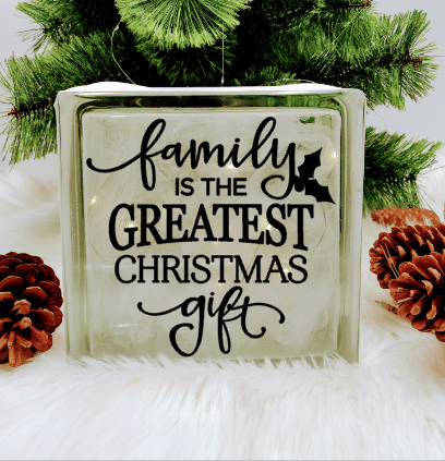 Family Is The Greatest Gift - Glass Block