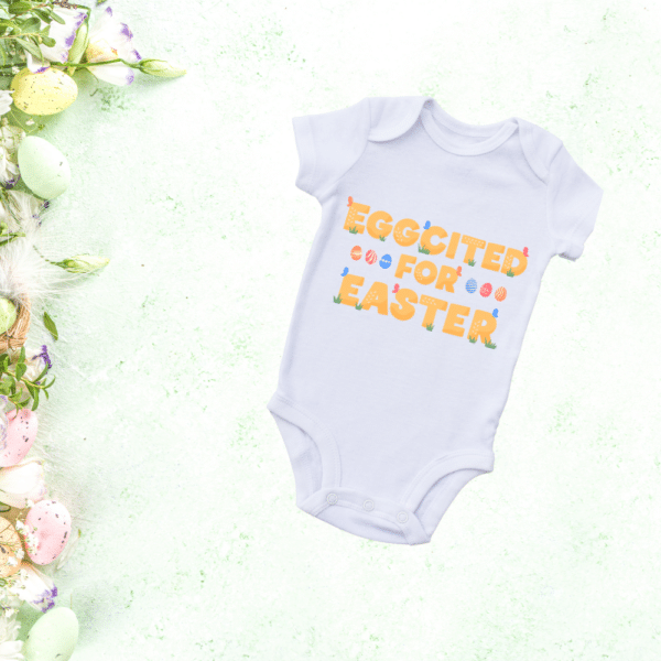 Eggcited for Easter - Baby Grow