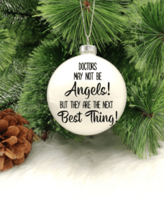 Doctors Are The Best - 8cm Glass Bauble