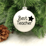 Best Teacher - 8cm Glass Bauble