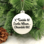 X'Tambih lil Santa Klaws ... - 8cm Glass Bauble