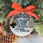 Our Grandparents ... - 10cm Acrylic Bauble