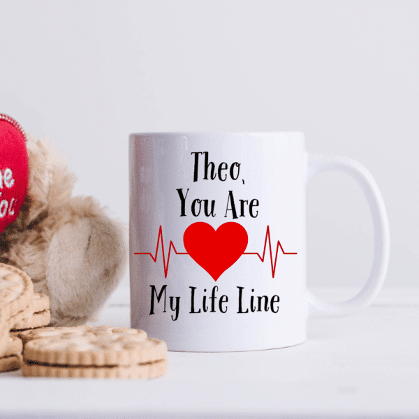 You Are My Life Line - Personalised with Name Mug