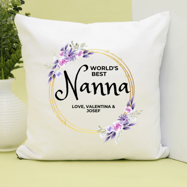World's Best Nanna - Personalised Cushion