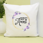 World's Best Aunt - Cushion