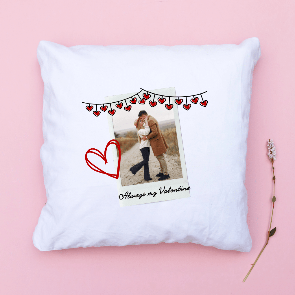 Always My Valentine – Personalised with Photo Cushion