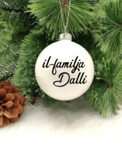 Il-Familja Personalised with Name - 8cm Glass Bauble
