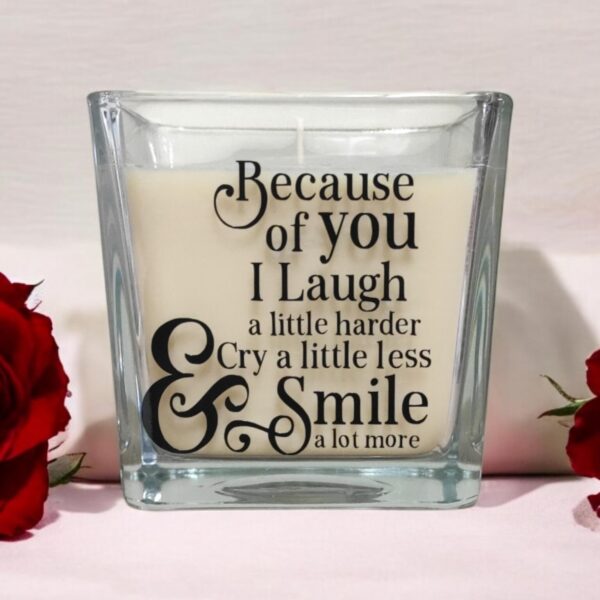 Because Of You I Laugh A Little Harder…-420ml Massage Scented Candle