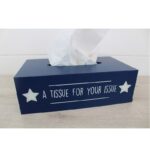 A Tissue For Your Issue - Tissue Box