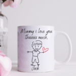 I Love You Mummy - Personalised Boy Mug