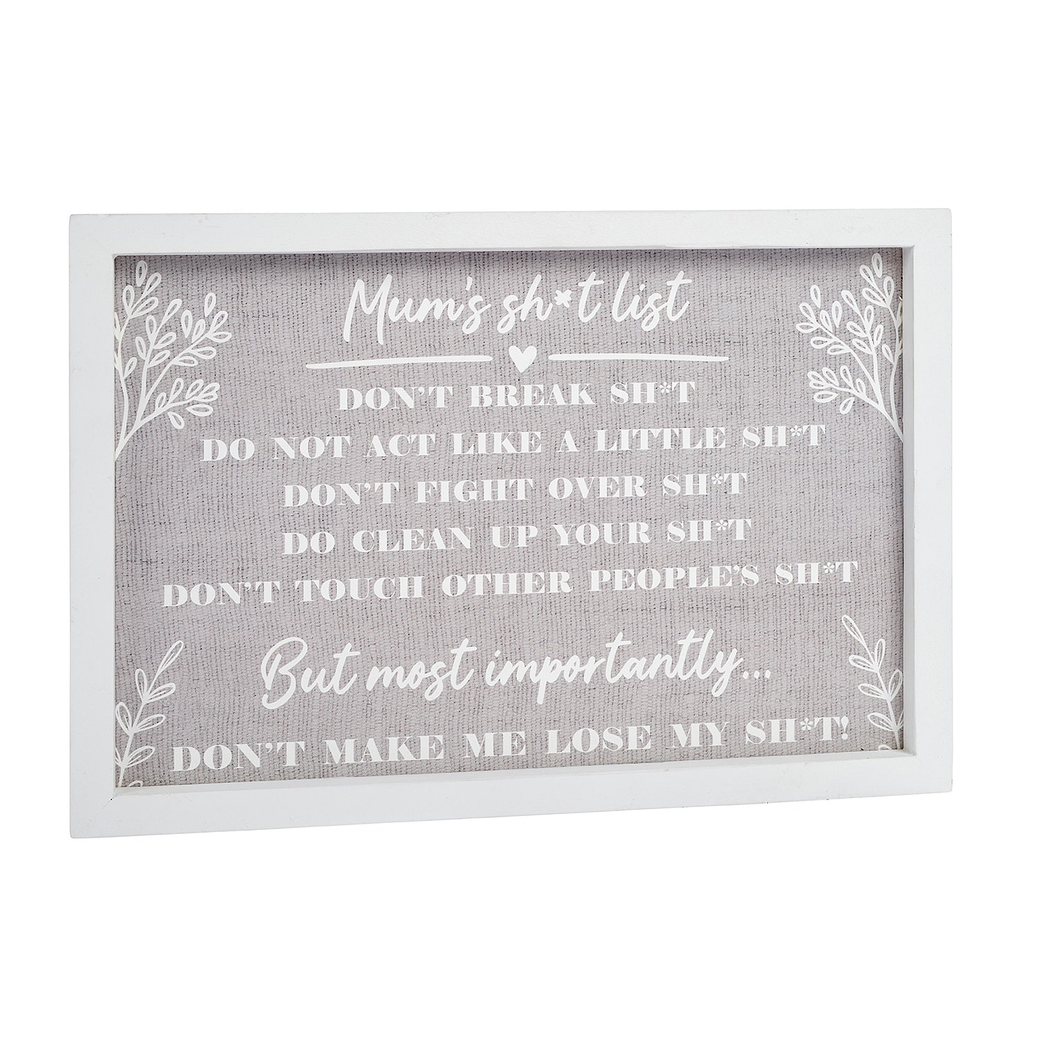 Mum's Shit List - Wooden Frame