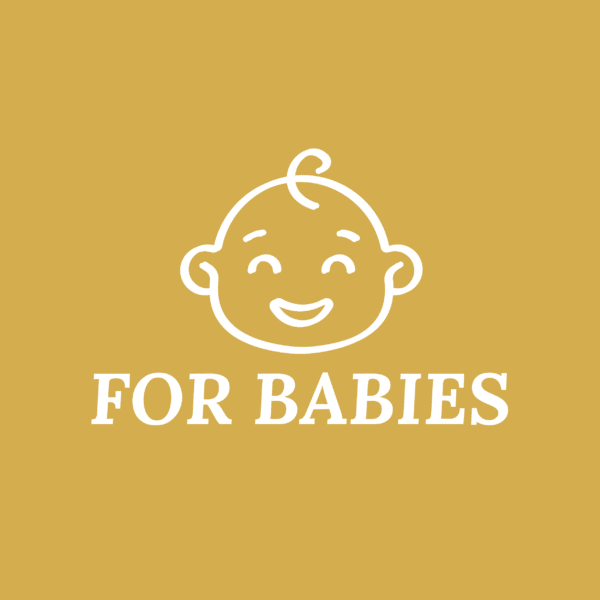 For Babies