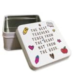 The Best Teachers ... Small Tin Box