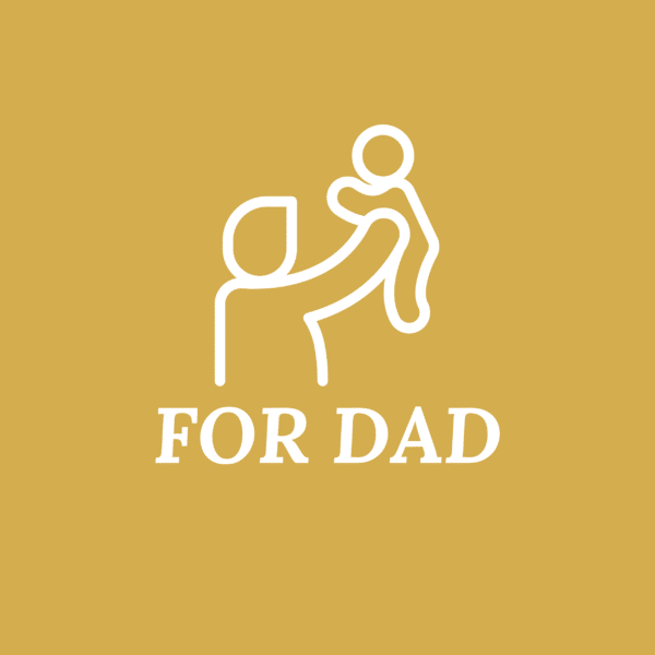 For Dad
