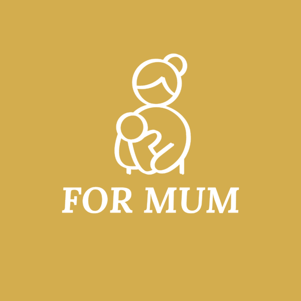 For Mum