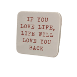 If You Love Life - Small Tin Box