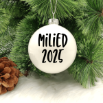 Milied 2025 - 8cm Glass Bauble