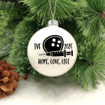 IVF... Hope, Love, Life - 8cm Glass Bauble