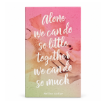 Together We Can Do So Much - Wooden Plaque