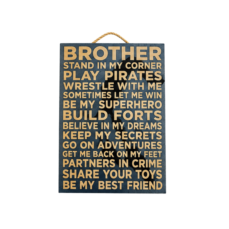 BROTHER_PLAQUE Brother – My Superhero & Best Friend Wooden Plaque - Image 1